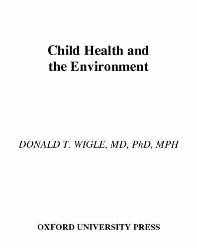 خرید و دانلود نسخه کامل کتاب Child Health and the Environment (Medicine)