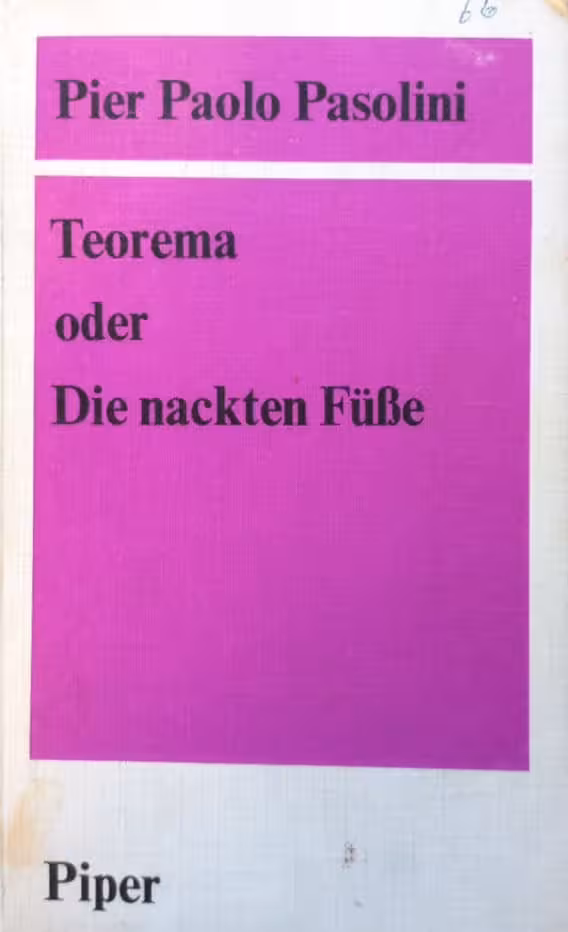 Teorema oder die nackten Füße | Pier Paolo Pasolini