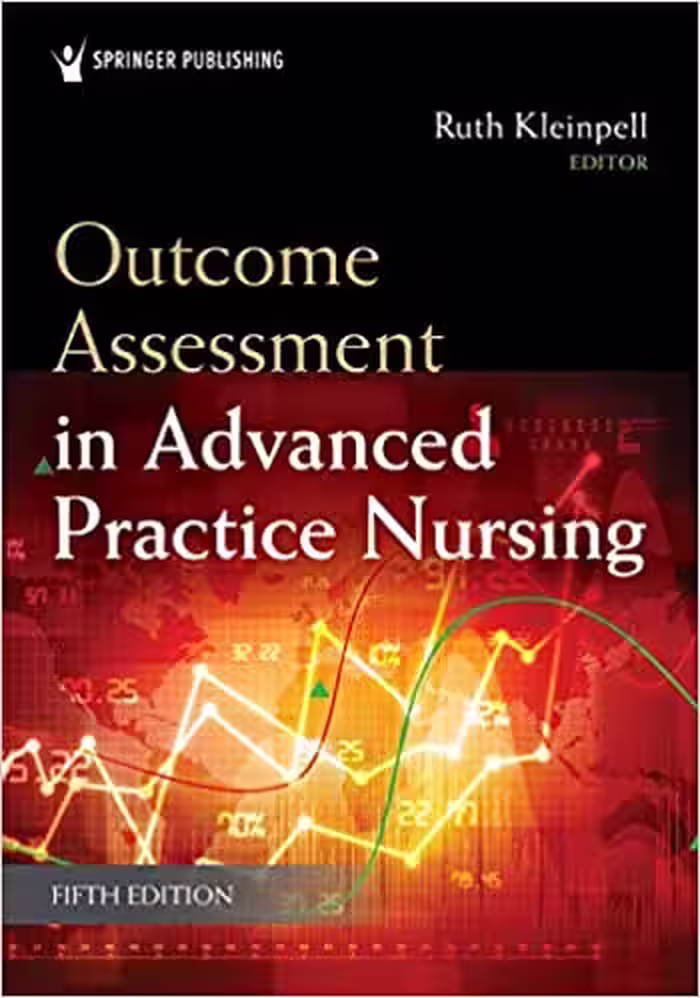 خرید و دانلود نسخه کامل کتاب Outcome Assessment in Advanced Practice Nursing (5th Edition) - Orginal Pdf