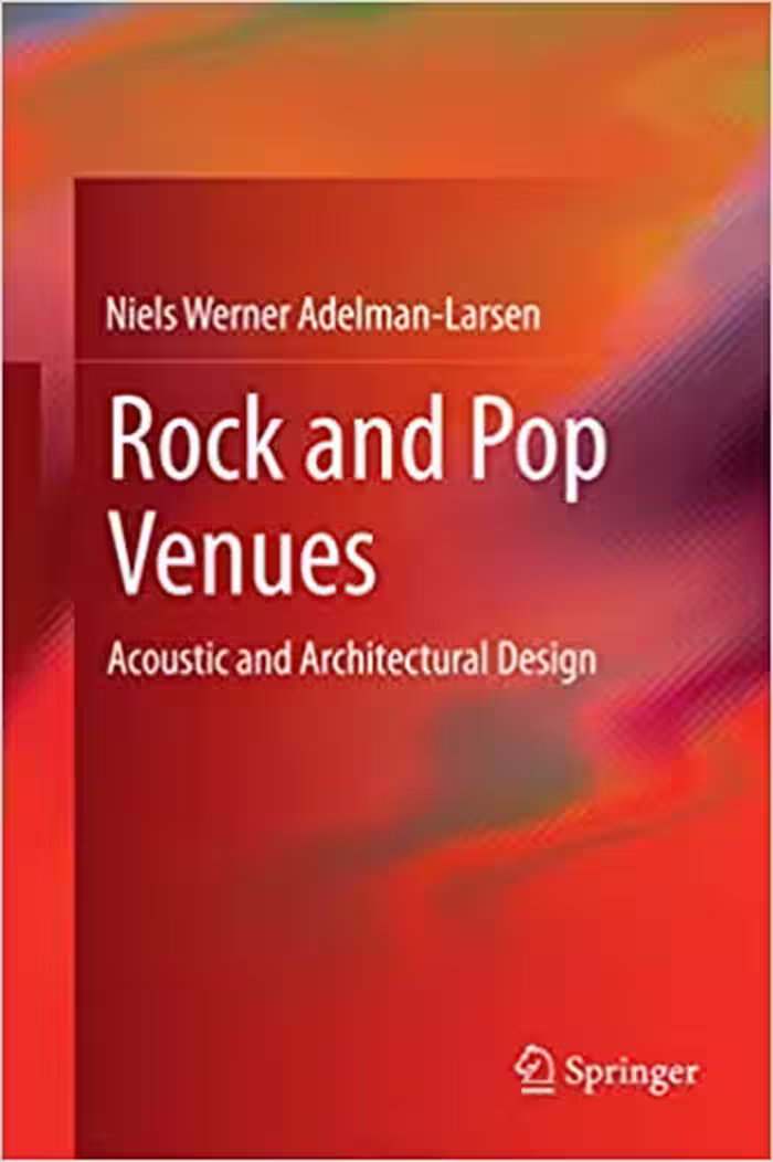 󾕇 دانلود کتاب Rock And Pop Venues - Acoustic And Architectural Design, 2014 - دانلود کتاب های دانشگاهی