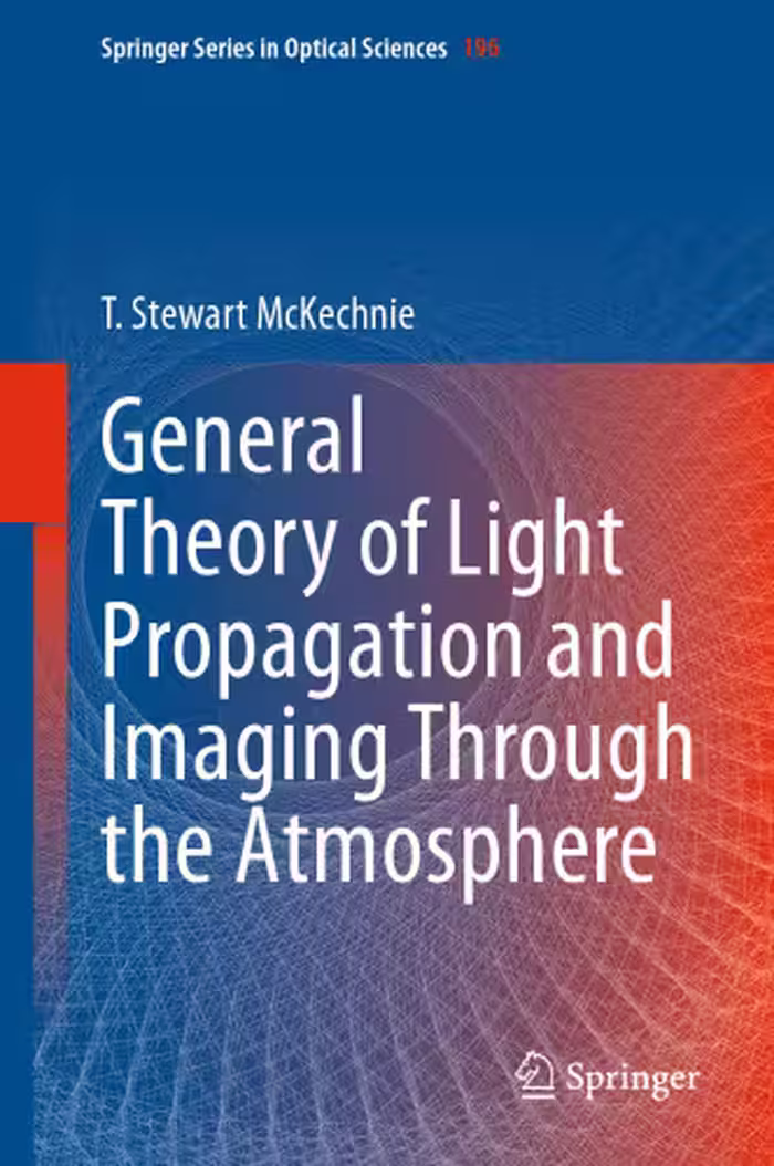 خرید و دانلود نسخه کامل کتاب General Theory of Light Propagation and Imaging Through the Atmosphere