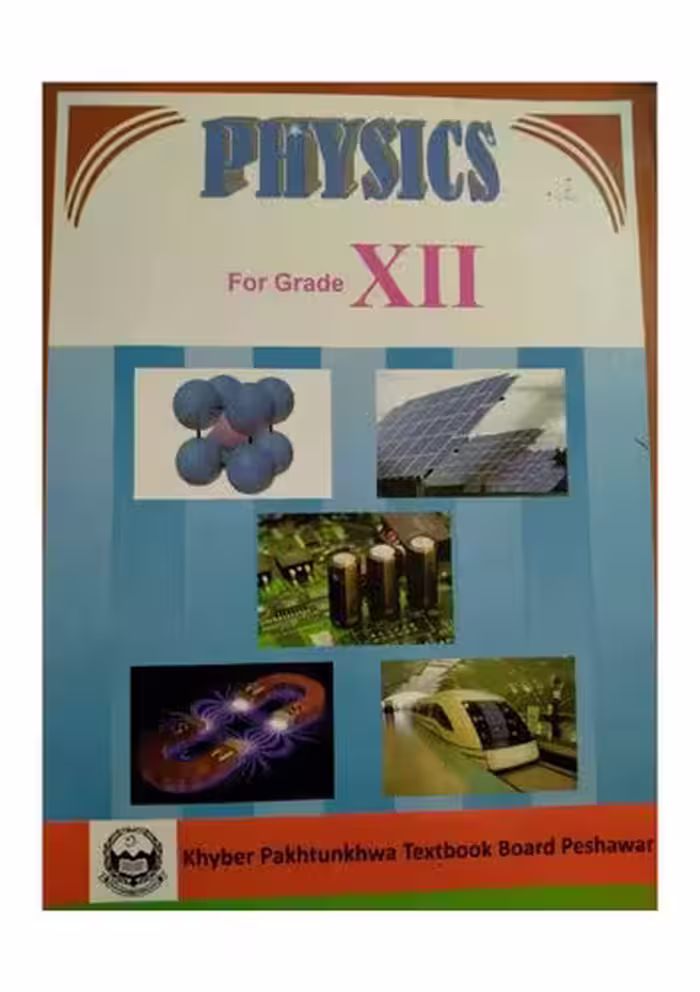 خرید و دانلود نسخه کامل کتاب Physics for Grade XII