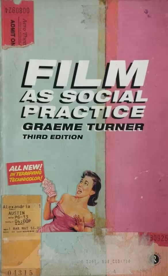 Film as Social Practice | Graeme Turner