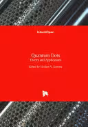 خرید و دانلود نسخه کامل کتاب Quantum Dots: Theory and Applications