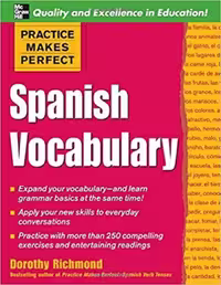 اسپنیش وکبیولری | کتاب اسپانیایی Practice Makes Perfect Spanish Vocabulary