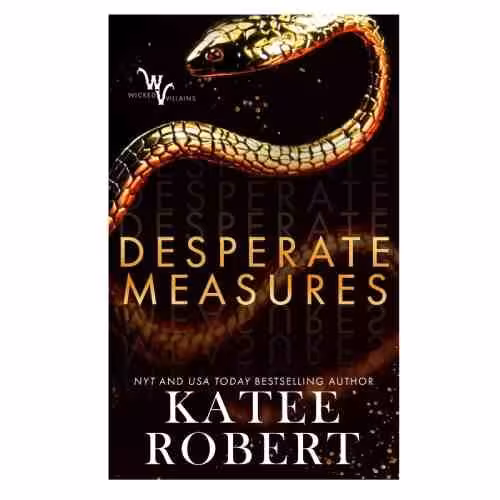 کتاب Desperate Measures اثر Katee Robert