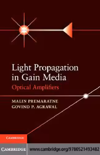 خرید و دانلود نسخه کامل کتاب Light Propagation in Gain Media: Optical Amplifiers