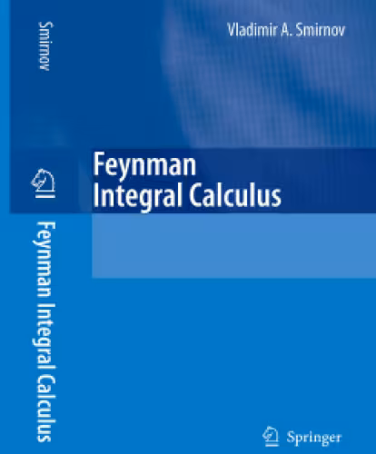 خرید و دانلود نسخه کامل کتاب Feynman Integral Calculus