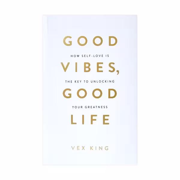 Good Vibes Good Life