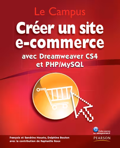 خرید و دانلود نسخه کامل کتاب Créer un site e-commerce: avec Dreamweaver CS4 et PHP/MySQL