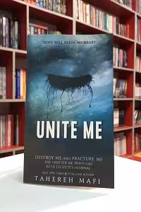 Unite Me اثر Tahereh Mafi