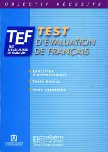 کتاب زبان فرانسه تی ایی اف تست TEF test d’evaluation de francais