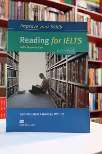 Improve Your Skills Reading for IELTS 4.5-6.0