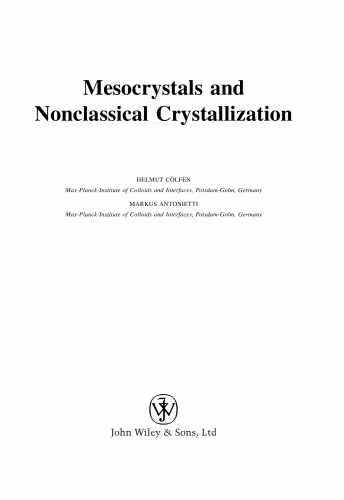 خرید و دانلود نسخه کامل کتاب Mesocrystals and Nonclassical Crystallization