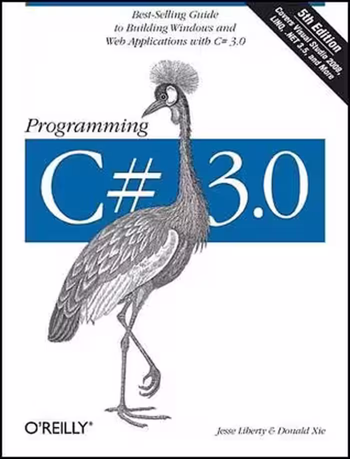 خرید و دانلود نسخه کامل کتاب Programming C# 3.0: Best-Selling Guide to Building Windows and Web Applications with C# 3.0