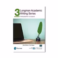 Longman Academic Writing 3 Second Edition لانگمن آکادمیک رایتینگ سه ویرایش دوم