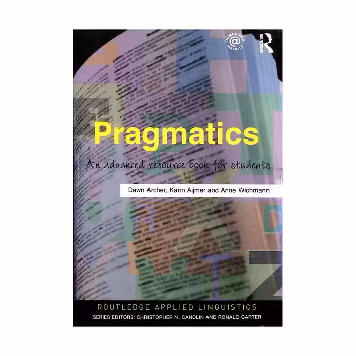 Pragmatics An Advanced Resource Book for Students