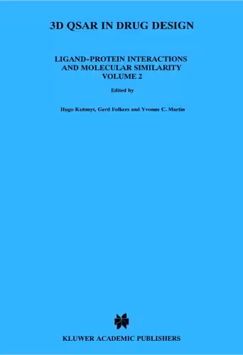 خرید و دانلود نسخه کامل کتاب 3D QSAR in Drug Design: Ligand-Protein Interactions and Molecular Similarity, Vol. 2