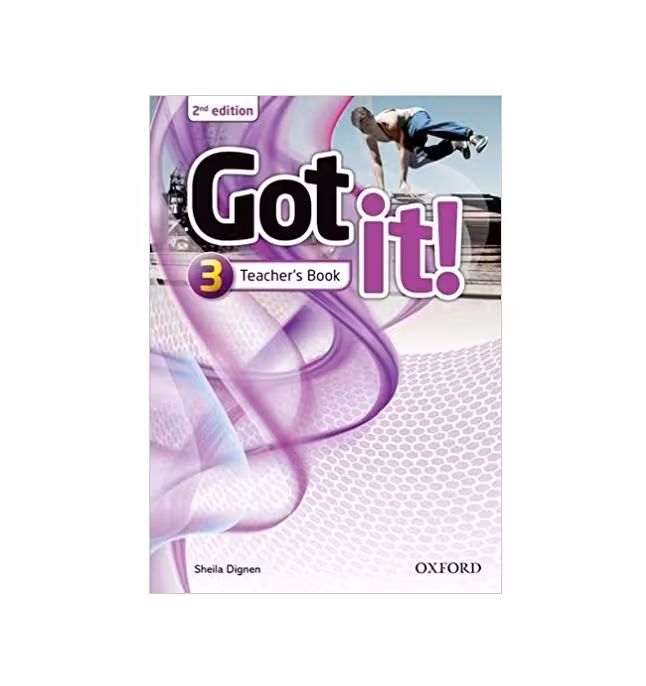 کتاب معلم گات ایت سه ویرایش دوم Got It 3 Second Edition Teacher’s Book