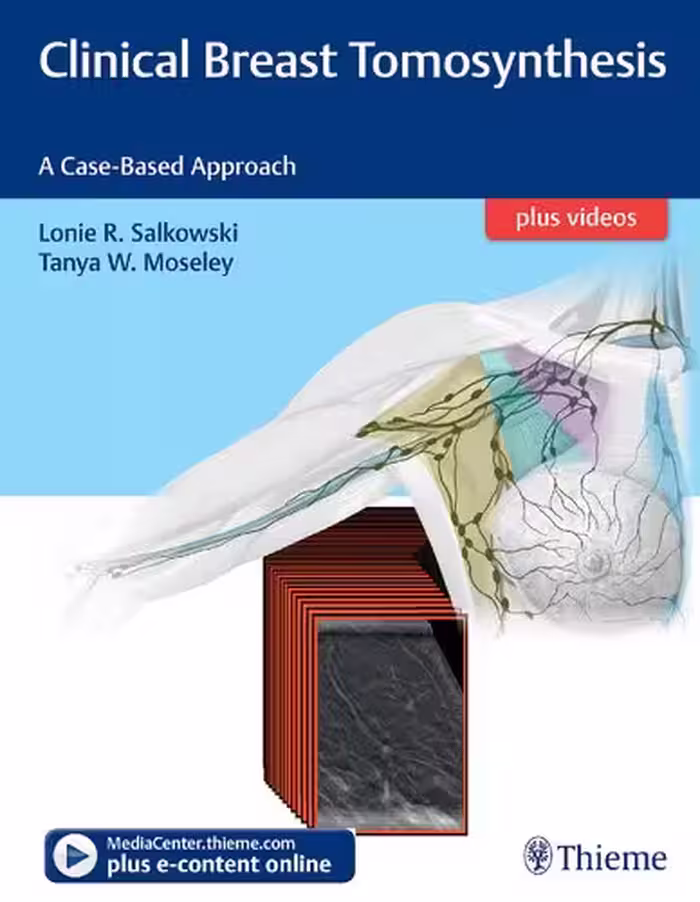 خرید و دانلود نسخه کامل کتاب Clinical Breast Tomosynthesis: A Case-Based Approach