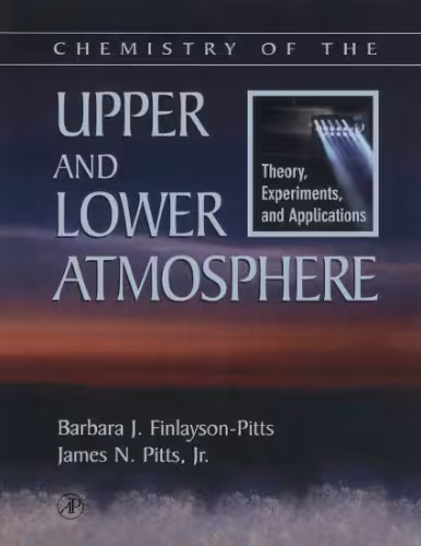 خرید و دانلود نسخه کامل کتاب Chemistry of the Upper and Lower Atmosphere: Theory, Experiments, and Applications