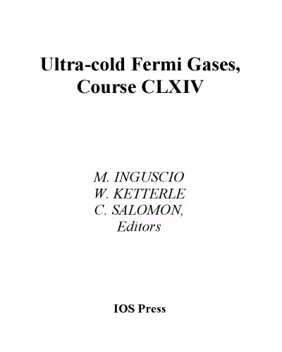 خرید و دانلود نسخه کامل کتاب Ultra-cold Fermi gases: Varenna on Lake Como, Villa Monastero, 20-30 June 2006