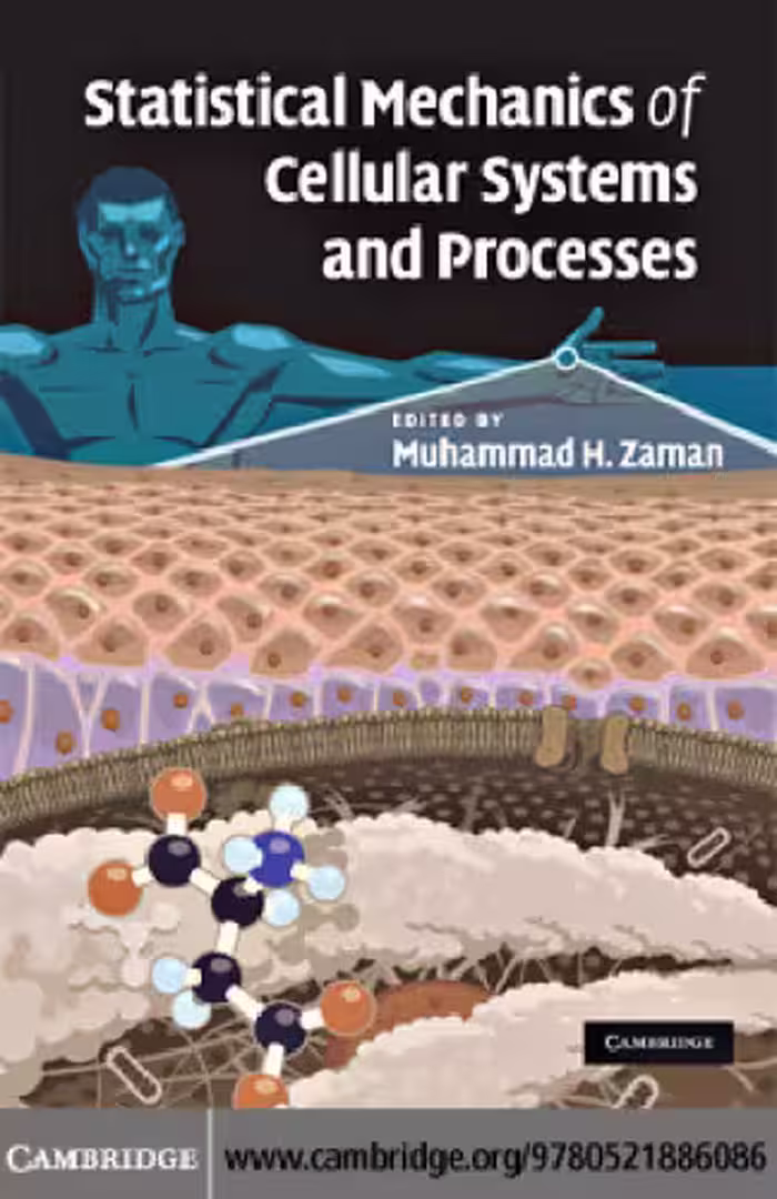 خرید و دانلود نسخه کامل کتاب Statistical Mechanics of Cellular Systems and Processes