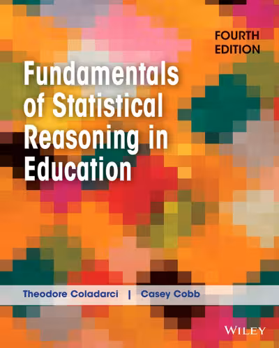 خرید و دانلود نسخه کامل کتاب Fundamentals of Statistical Reasoning in Education