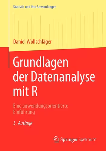 خرید و دانلود نسخه کامل کتاب Grundlagen der Datenanalyse mit R