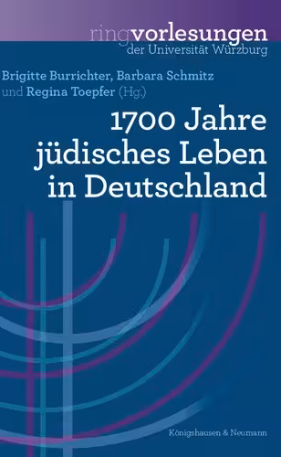 خرید و دانلود نسخه کامل کتاب 1700 Jahre jüdisches Leben in Deutschland