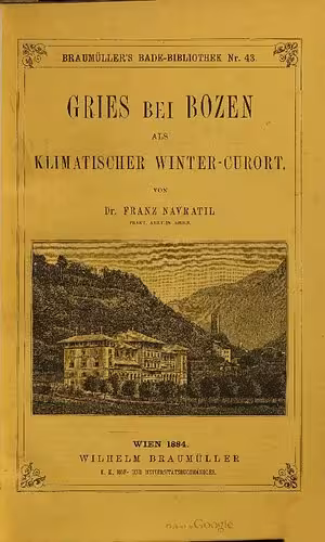خرید و دانلود نسخه کامل کتاب Gries bei Bozen als klimatischer Winter-Curort [Kurort]