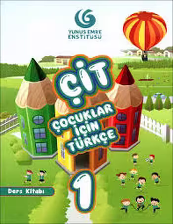 Cocuklar icin Turkce 1 Ders Kitabı CIT (کتاب چیت آموزش زبان ترکی استانبولی )