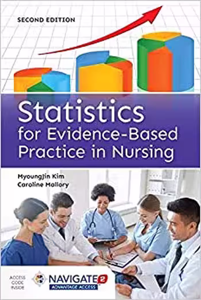 خرید و دانلود نسخه کامل کتاب Statistics for Evidence-Based Practice in Nursing (2nd Edition) - Orginal Pdf