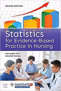 خرید و دانلود نسخه کامل کتاب Statistics for Evidence-Based Practice in Nursing (2nd Edition) - Orginal Pdf