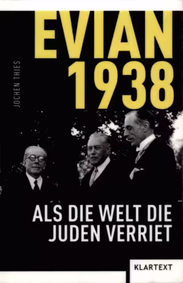 خرید و دانلود نسخه کامل کتاب EVIAN 1938 : Als die Welt die Juden verriet
