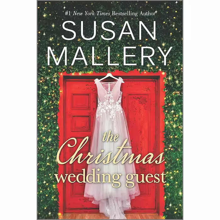 کتاب The Christmas Wedding Guest: A Novel اثر Susan Mallery انتشارات HQN
