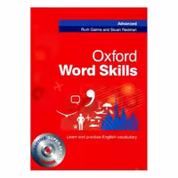 کتاب Oxford word skills advanced اثر جمعی از نویسندگان انتشارات رهنما