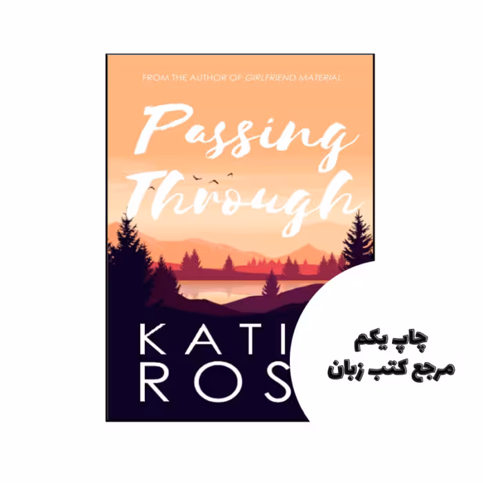 کتاب Passing Through نویسنده by Katia Rose