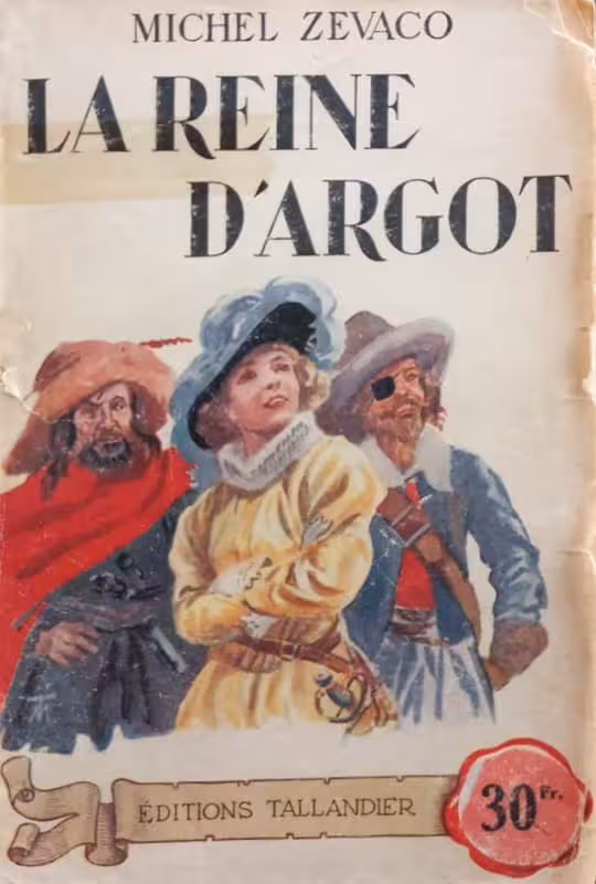 La reine d'argot | Michel Zévaco