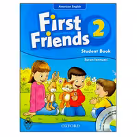 کتاب First Friends 2 اثر Susan lannuzzi انتشارات اشتیاق نور
