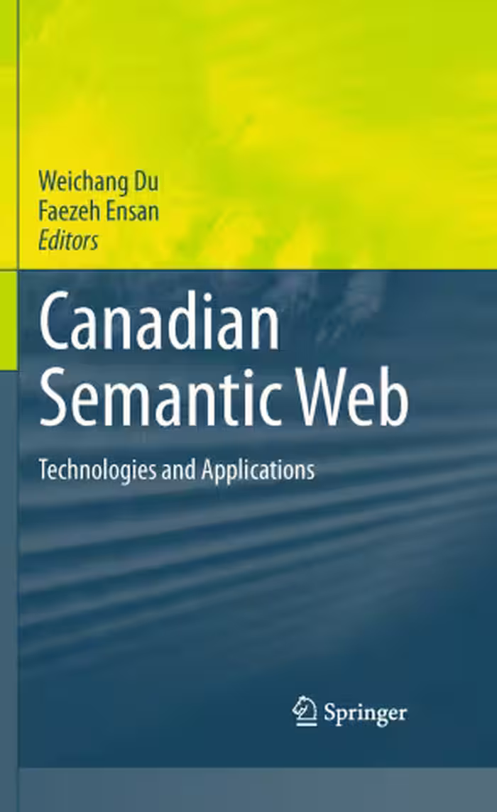 خرید و دانلود نسخه کامل کتاب Canadian Semantic Web: Technologies and Applications