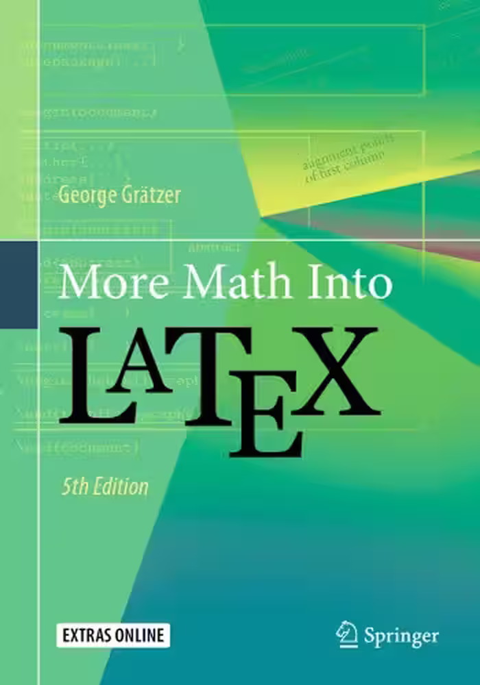 خرید و دانلود نسخه کامل کتاب More Math Into LaTeX