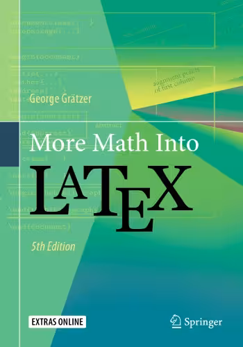 خرید و دانلود نسخه کامل کتاب More Math Into LaTeX