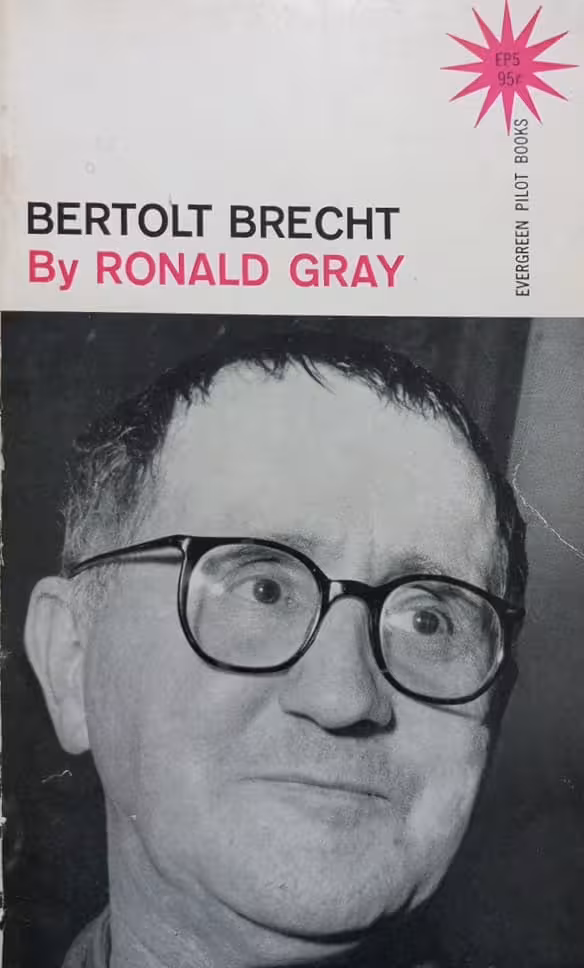 Bertolt Brecht | Ronald Gray