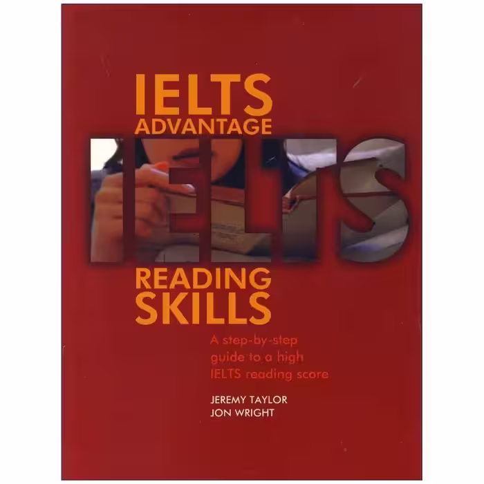 IELTS Advantage Reading Skills ، ( کتاب زبان آیلتس ادونتیج ریدینگ )