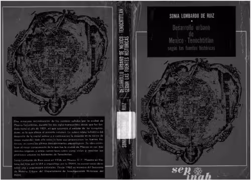 خرید و دانلود نسخه کامل کتاب Desarrollo Urbano de México-Tenochtitlan según las fuentes históricas
