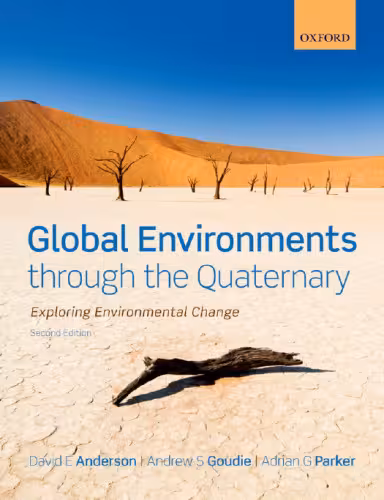 خرید و دانلود نسخه کامل کتاب Global Environments Through the Quaternary: Exploring Evironmental Change