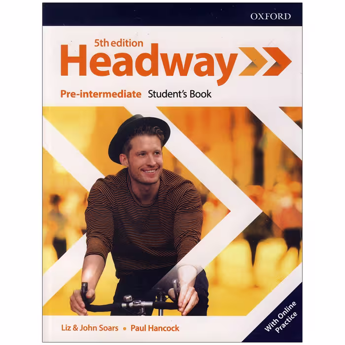 کتاب آموزش زبان انگلیسی، سطح Pre-Intermediate، ویرایش پنجم (5th Edition)، تالیف Headway