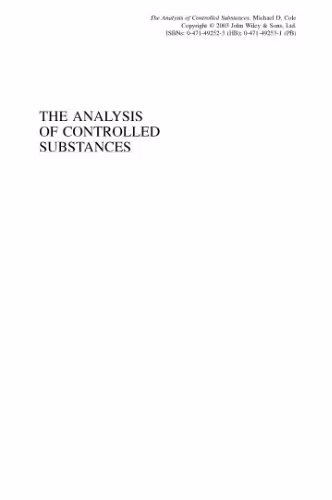 خرید و دانلود نسخه کامل کتاب The Analysis of Controlled Substances (Analytical Techniques in the Sciences (AnTs) *)