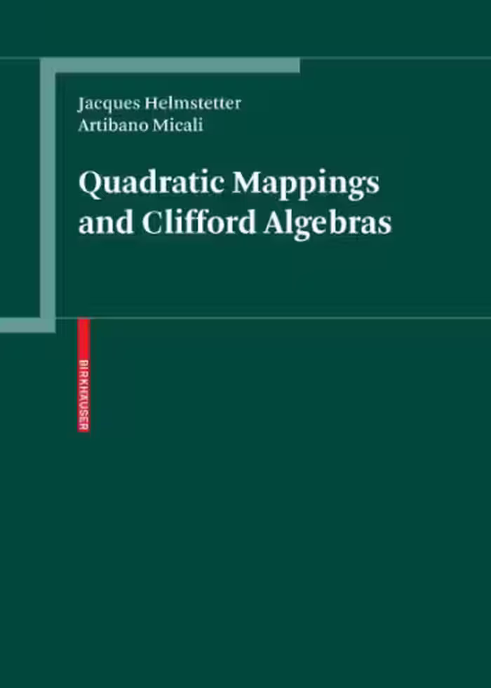 خرید و دانلود نسخه کامل کتاب Quadratic mappings and Clifford algebras